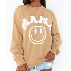 Show Me Your Mumu Mama Sweatshirt